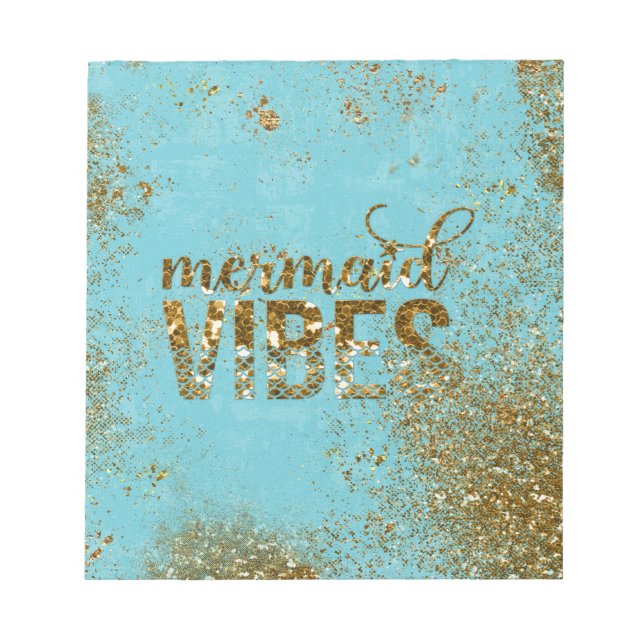 Mermaid Vibes- Gold Glitter Typography on Teal Notepad (Front)