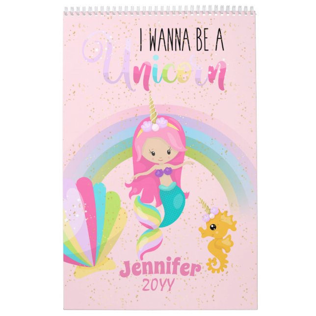 Mermaid Wanna Be A Unicorn Rainbow Under Sea Girls Calendar (Cover)