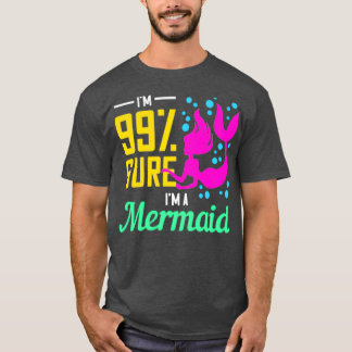 Mermaid women surely beautiful T-Shirt