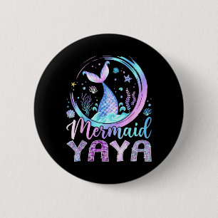 Mermaid Yaya Funny Birthday Girl Party Family 6 Cm Round Badge