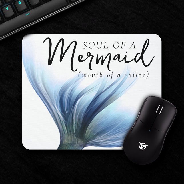 #MermaidLife Sailor Mouth Mermaid Soul | Blue Tail Mouse Pad (Creator Uploaded)
