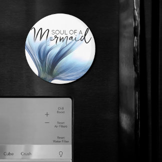 #MermaidLife Soul of a Mermaid | Tail Quote Magnet
