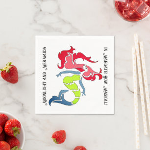 Mermaids are Real napkins