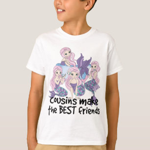 mermaids cousins make the best friends T-Shirt