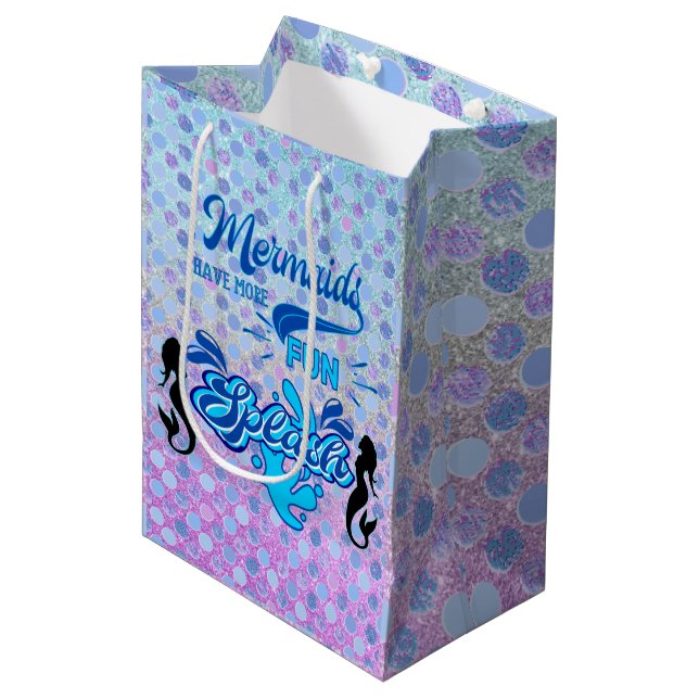 Mermaids Have More Fun Medium Gift Bag (Front Angled)