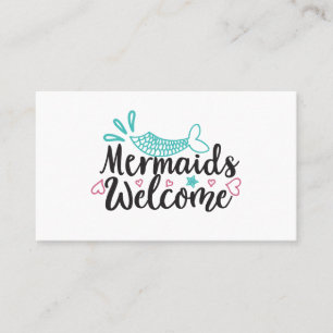 Mermaids Welcome Business Card