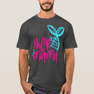 Mermama T-Shirt