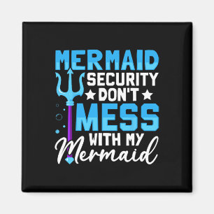 Merman Mer Dad Mermaid Security Don&# t Mess With Magnet