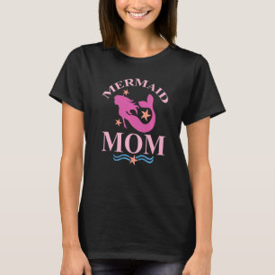 Mermom Mermaid Mum Ocean Beach Pool Party Pink T-Shirt