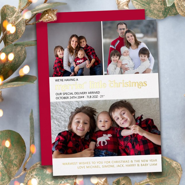 Merrier Little Christmas 3 Photo New Baby Gold Foil Holiday Card (Creator Uploaded)