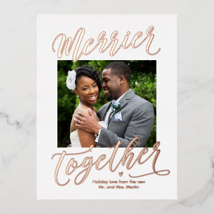 Merrier Together Editable Colour Newlywed Foil Foil Holiday Postcard