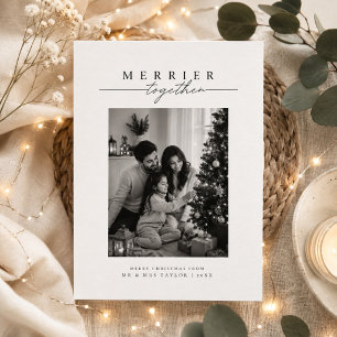 Merrier Together Script Family Photo Christmas Card