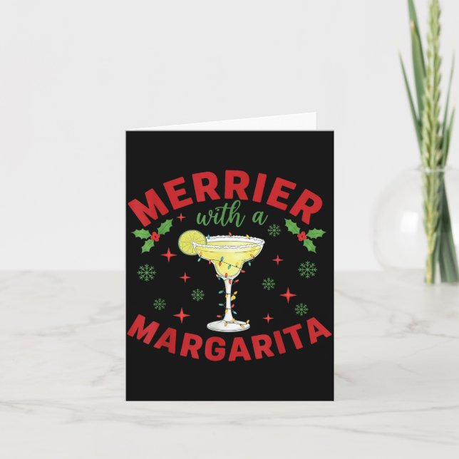 Merrier With A Margarita Christmas  Card (Front)