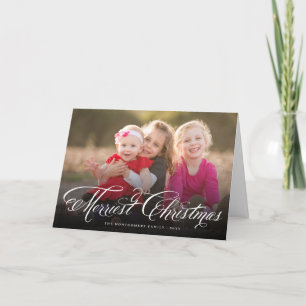 Merriest Christmas Fancy Script Holiday Photo Card