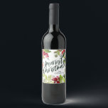Merriest Christmas watercolor floral script Wine Label<br><div class="desc">Merriest Christmas watercolor floral foliage script text Holiday design. Part of a collection. Ideal a holiday or Christmas party gift.</div>