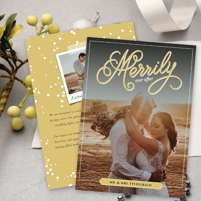 Merrily Ever After Gold Curly Script Photo Wedding Holiday Card (Creator Uploaded)