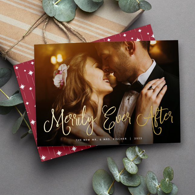 Merrily Ever After Newlywed Photo Foil Holiday Card (Creator Uploaded)