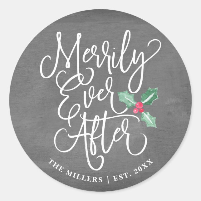 Merrily Ever After Wedding Holiday | Grey Classic Round Sticker (Front)