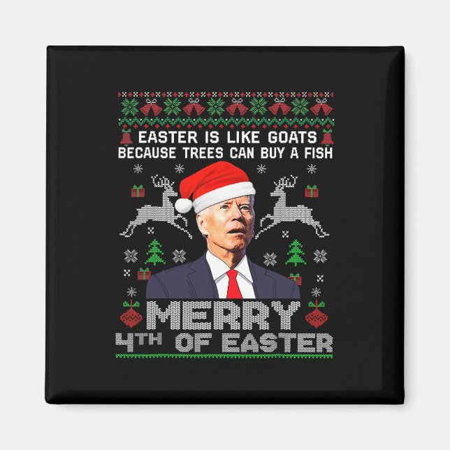 Merry 4th Of Easter Fun Biden Ugly Christmas Men  Magnet (Front)