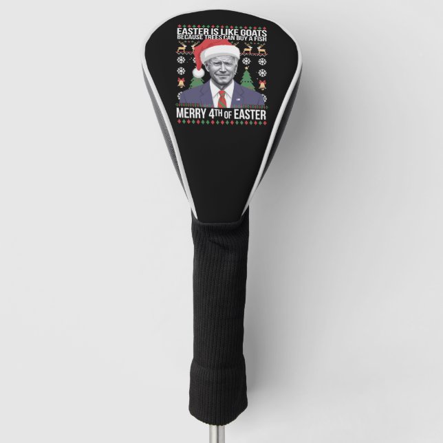 Merry 4th Of Easter Funny Biden Ugly Christmas  Golf Head Cover (Front)