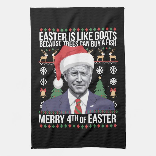 Merry 4th Of Easter Funny Biden Ugly Christmas  Tea Towel (Vertical)