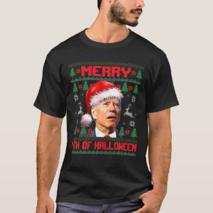Merry 4Th Of Halloween Funny Biden Ugly Christmas T-Shirt