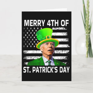 Merry 4th Of St. Patrick's Day Joe Biden St Patric Card