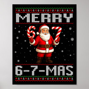 Merry 6-7-mas Funny Ugly Christmas Santa Candy Can Poster
