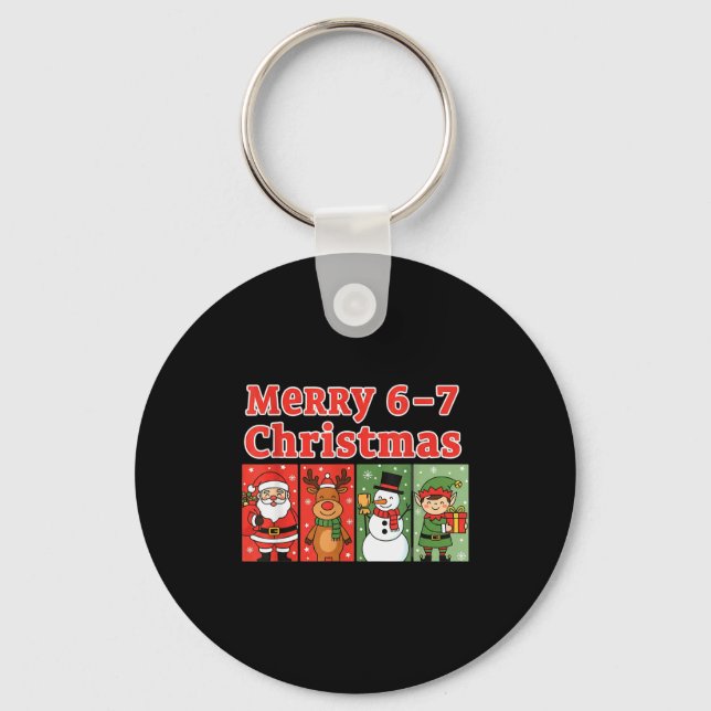 Merry 6 7 Six Seven Meme Christmas Women Men Kids  Key Ring (Front)