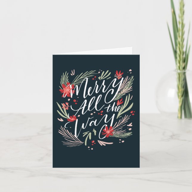 Merry All The Way Scripted Holiday Flowers Card (Front)