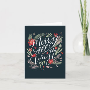 Merry All The Way Scripted Holiday Flowers Card