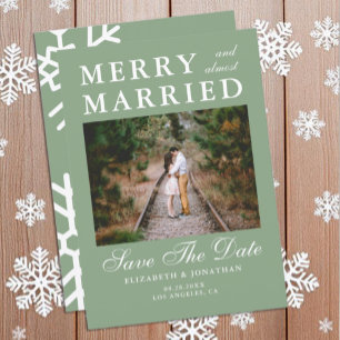Merry & Almost Married Wedding Save The Date