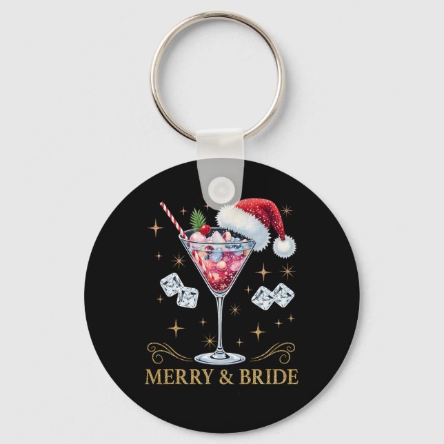 Merry And Bride Bachelorette Party Tail Drink Chri Key Ring (Front)
