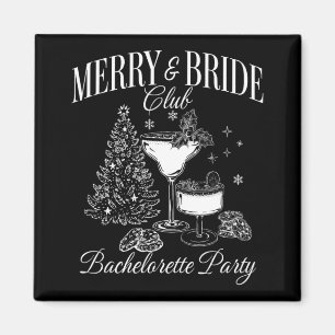 Merry And Bride Club Bachelorette Party Tail Chris Magnet