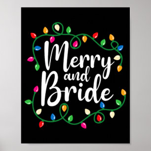 Merry And Bride Getting Lit Christmas Lights Bache Poster