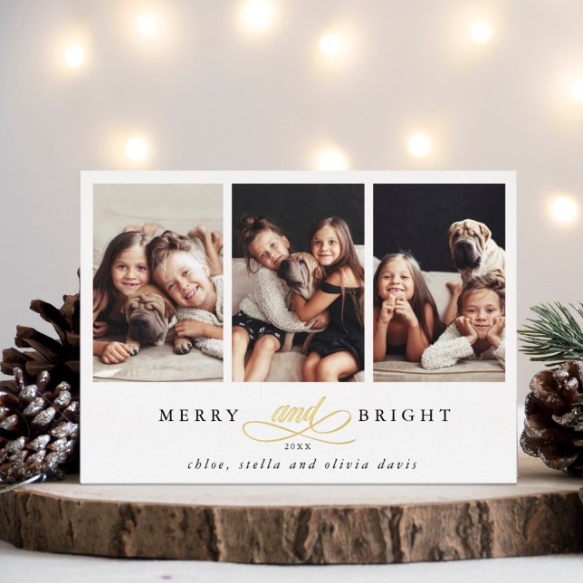 Merry and Bright 3 Photo Gold Foil Holiday Card (Creator Uploaded)