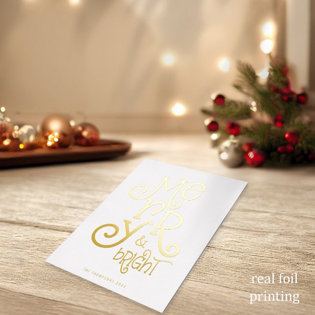 Merry and Bright Artsy Typography Christmas Luxury Foil Holiday Card (Luxury Real Foil on the frontin either gold, rose gold or silver)