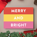 Merry and Bright | Bold Modern Stripes Holiday Card<br><div class="desc">A fun modern design featuring bold bright stripes in trendy colours,  wishing your loved ones in style. Merry and Bright.</div>