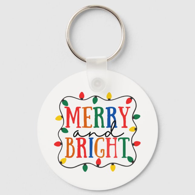 Merry And Bright Christmas Key Ring (Front)