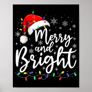 Merry And Bright Christmas Lights Santa Men Women Poster