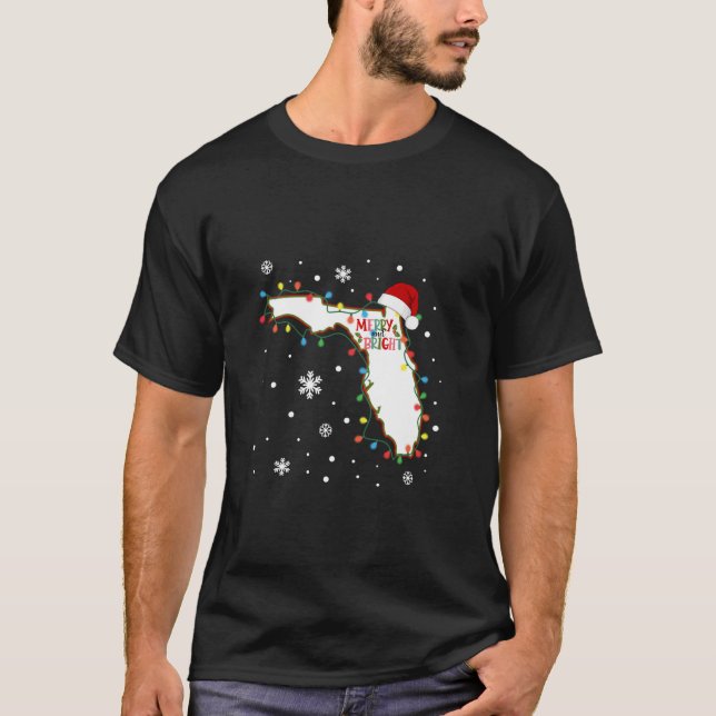 Merry And Bright Christmas Lights Xmas Florida Sta T-Shirt (Front)