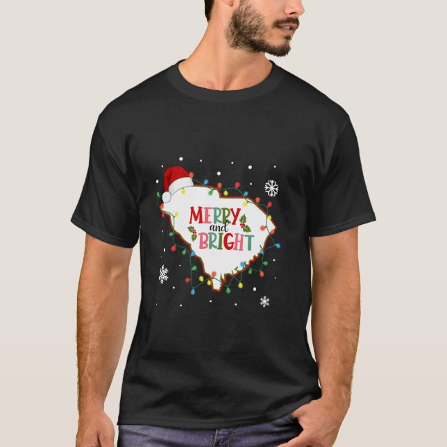 Merry And Bright Christmas Lights Xmas South Carol T-Shirt (Front)