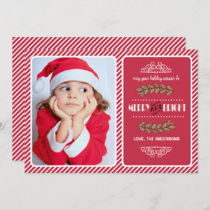 Merry and Bright Christmas. Red Stripes Photo  Holiday Card