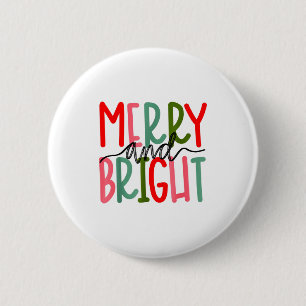 Merry And Bright Christmas Women Girls Kids Toddle 6 Cm Round Badge