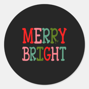 Merry And Bright Christmas Women Girls Kids Toddle Classic Round Sticker