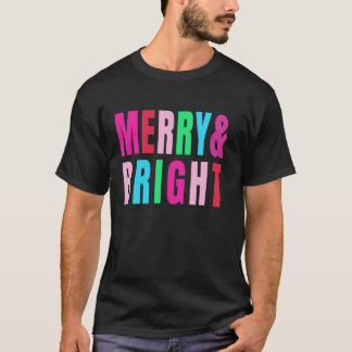 Merry and Bright Christmas Women Girls Kids Toddle T-Shirt