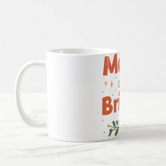 Merry and Bright Coffee Mug (Left)