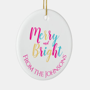 Merry and Bright Colourful Family Christmas Ceramic Ornament