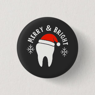 Merry and Bright Dental Dentist Christmas   3 Cm Round Badge