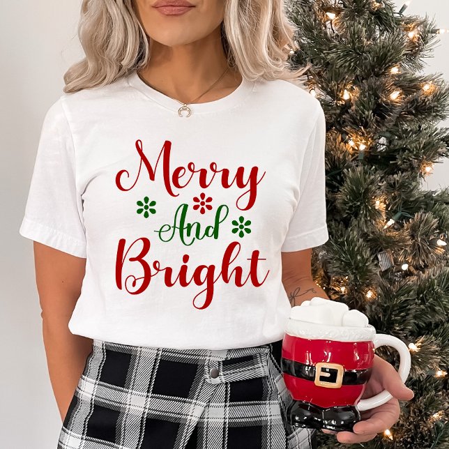 Merry and Bright Festive Red and Green Christmas T-Shirt (Merry and Bright Festive Red and Green Christmas T-Shirt)